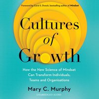 Cultures of Growth - Carol Dweck - audiobook