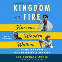 Kingdom on Fire - Scott Howard-Cooper - audiobook