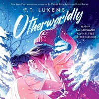 Otherworldly - F.T. Lukens - audiobook