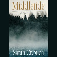 Middletide - Sarah Crouch - audiobook