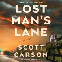 Lost Man's Lane - Scott Carson - audiobook