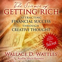 Science of Getting Rich - Wallace D. Wattles - audiobook