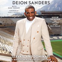 Elevate and Dominate - Deion Sanders - audiobook