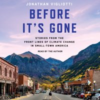 Before It's Gone - Jonathan Vigliotti - audiobook