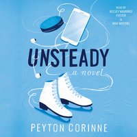 Unsteady - Peyton Corinne - audiobook
