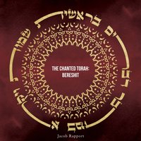 Chanted Torah: Bereshit - Rapport Jacob Rapport - audiobook