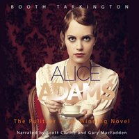 Alice Adams - Booth Tarkington - audiobook