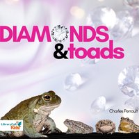 Diamonds and Toads - Charles Perrault - audiobook