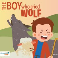 Boy Who Cried Wolf - Aesop - audiobook