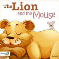 Lion and the Mouse - Aesop - audiobook