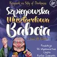 Szpiegowska musztardowa babcia - Krzysztof Detyna - audiobook