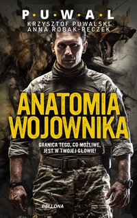 Anatomia wojownika - Krzysztof Puwalski - ebook