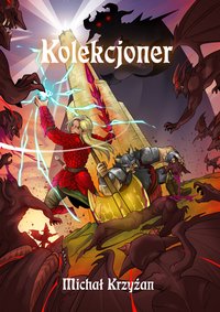 Kolekcjoner - Michał Krzyżan - ebook