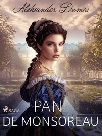 Pani de Monsoreau - Aleksander Dumas - ebook