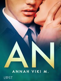 An. Opowiadanie erotyczne - Annah Viki M. - ebook