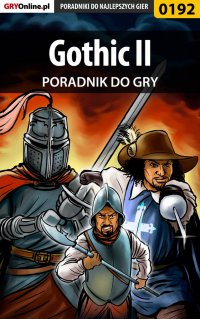 Gothic II - poradnik do gry - Borys "Shuck" Zajączkowski - ebook