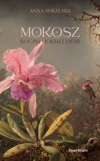 Mokosz - Anna Sokalska - ebook