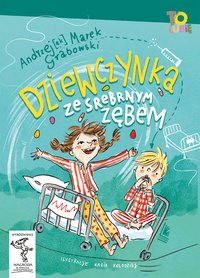 Dziewczynka ze srebrnym zębem - Andrzej Marek Grabowski - ebook