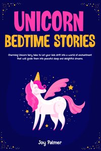 Unicorn Bedtime Stories - Joy Palmer - ebook