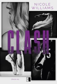 Clash - Nicole Williams - ebook