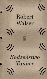 Rodzeństwo Tanner - Robert Walser - ebook