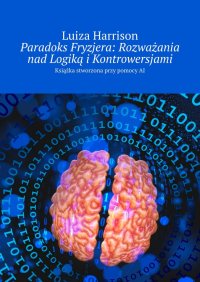 Paradoks Fryzjera: Rozważania nad Logiką i Kontrowersjami - Luiza Harrison - ebook