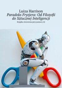 Paradoks Fryzjera: Od Filozofii do Sztucznej Inteligencji - Luiza Harrison - ebook