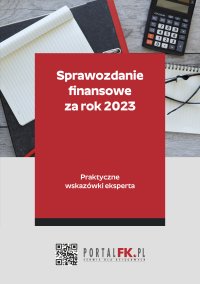 Sprawozdanie finansowe za rok 2023 - dr Katarzyna Trzpioła - ebook