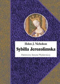 Sybilla Jerozolimska - Helen J. Nicholson - ebook
