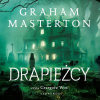 Drapieżcy - Graham Masterton - audiobook