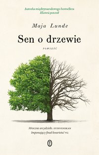 Sen o drzewie - Maja Lunde - ebook