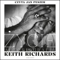 Życie. Autobiografia - Keith Richards - audiobook