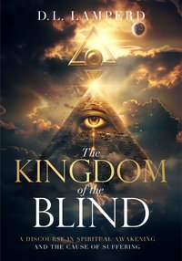 The Kingdom of the Blind - D. L. Lamperd - ebook