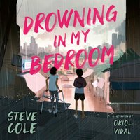 Drowning in My Bedroom - Oriol Vidal - audiobook