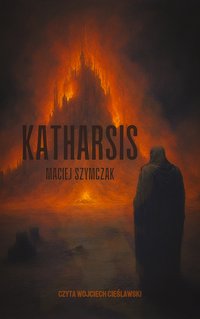 Katharsis - Maciej Szymczak - audiobook