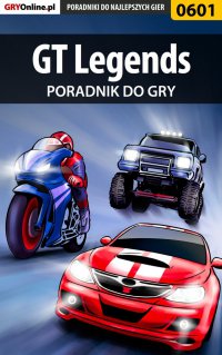 GT Legends - poradnik do gry - Łukasz "Lecho" Leśniewski - ebook