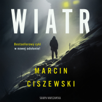 Wiatr - Marcin Ciszewski - audiobook