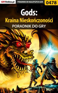 Gods: Kraina Nieskończoności - poradnik do gry - Malwina "Mal" Kalinowska - ebook