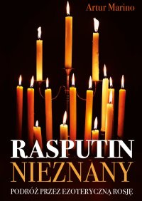 Rasputin Nieznany - Artur Marino - ebook