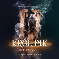 Król Pik - Monika Madej - audiobook