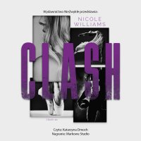 Clash - Nicole Williams - audiobook