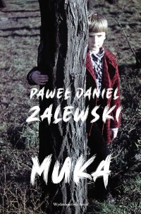 Muka - Paweł Daniel Zalewski - ebook