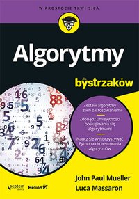 Algorytmy dla bystrzaków - John Paul Mueller - ebook