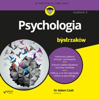 Psychologia dla bystrzaków - Adam Cash - audiobook