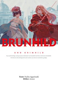 Brunhild und Krimhild - Yuiko Agarizaki - ebook