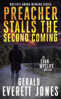 Preacher Stalls the Second Coming - Gerald Everett Jones - ebook