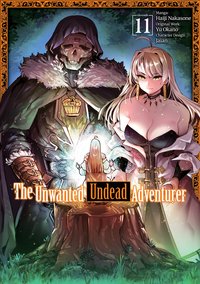 The Unwanted Undead Adventurer. Manga. Volume 11 - Yu Okano - ebook