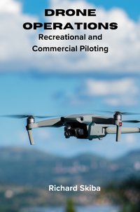 Drone Operations - Richard Skiba - ebook