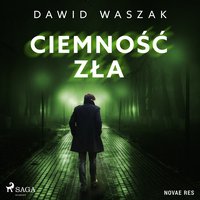 Ciemność zła - Dawid Waszak - audiobook