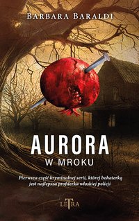 Aurora w mroku - Barbara Baraldi - ebook